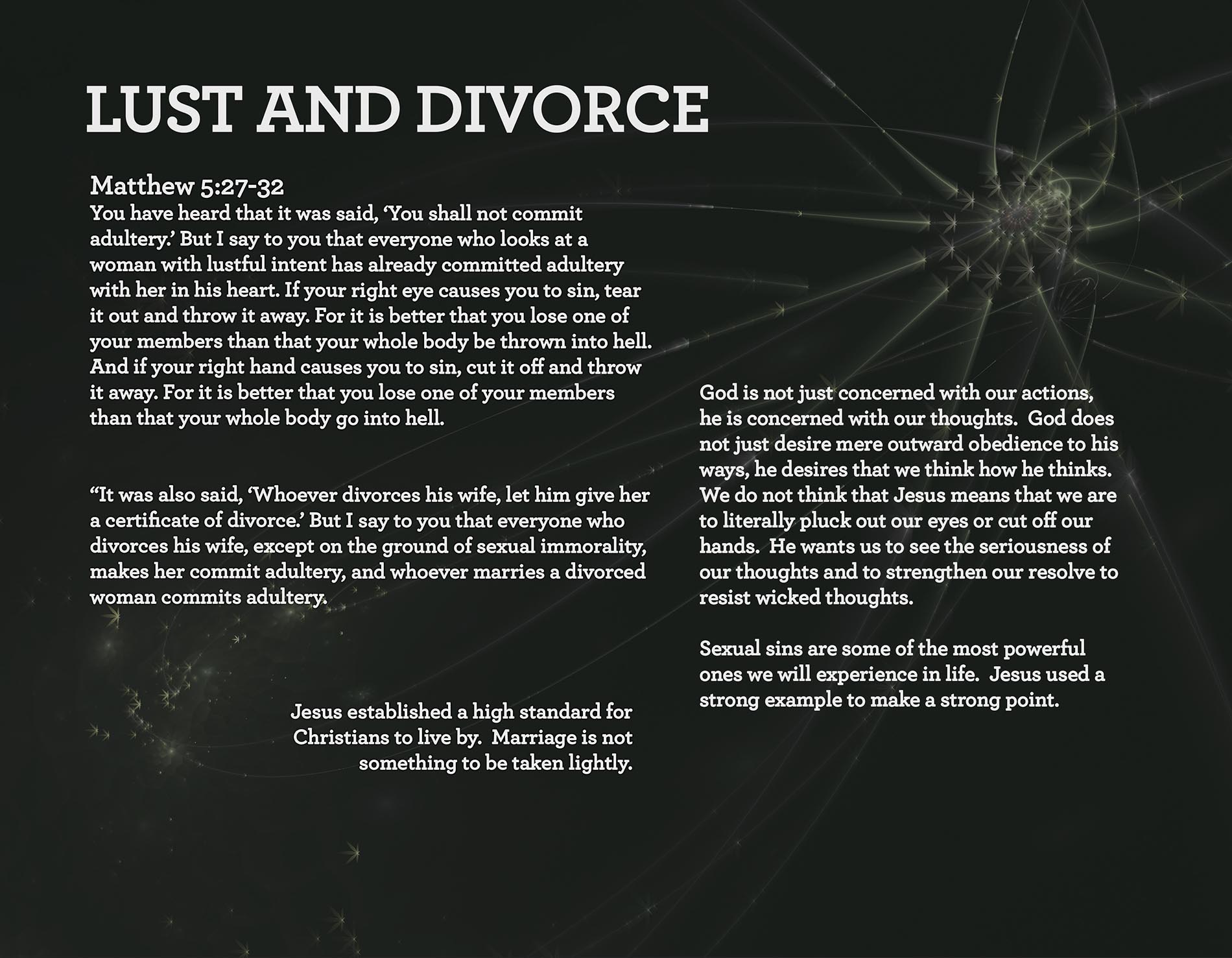 LUST AND DIVORCE Matthew 5:27-32